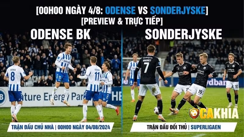 Nhận định trận đấu 00h00 ngày 4/8: Odense vs Sonderjyske