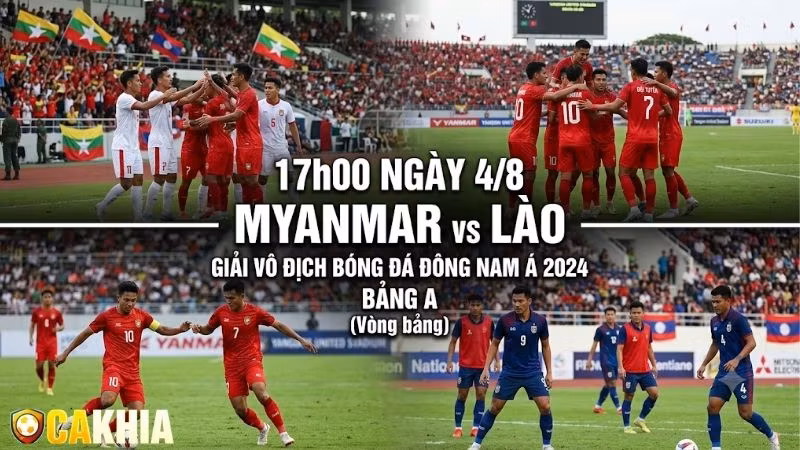 Nhận định trận đấu 17h00 ngày 4/8: Myanmar vs Lào