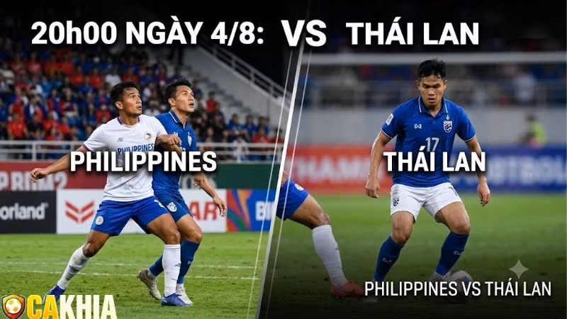 Nhận định trận đấu 20h00 ngày 4/8: Philippines vs Thái Lan